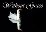 Without Grace